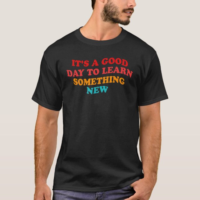 Camiseta It's a good day to learn something new  Retro Groo (Frente)