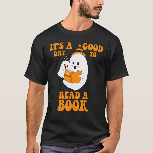 Camiseta It's A Good Day To Read A Book Ghost Reading Book  (Frente)