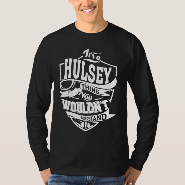 Camiseta It's a HULSEY Thing (Frente)