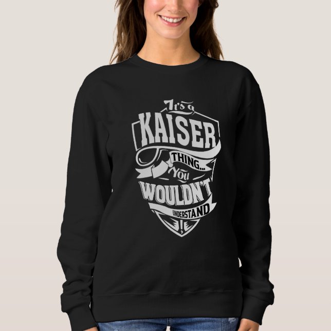 Camiseta It's A Kaiser Thing (Frente)