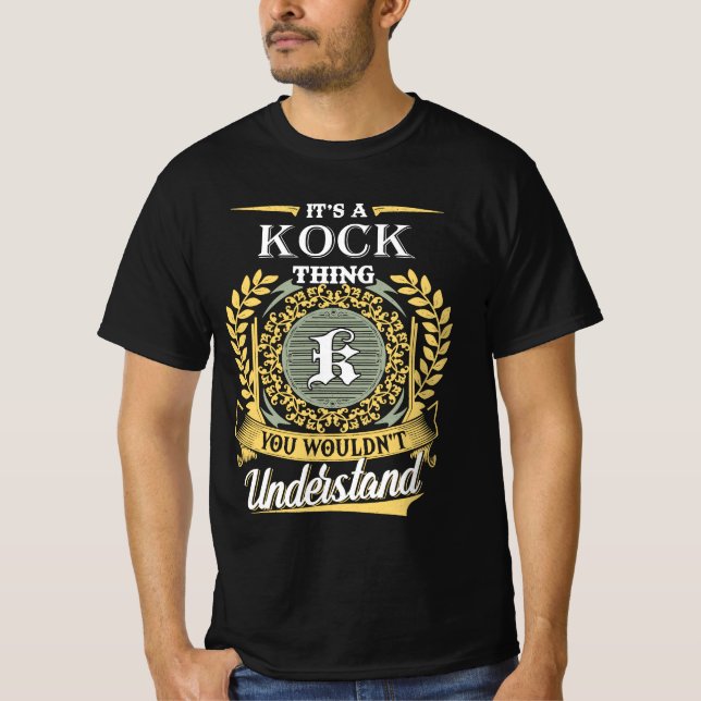 Camiseta It's A Kock Thing You Couldn't Understand (Frente)