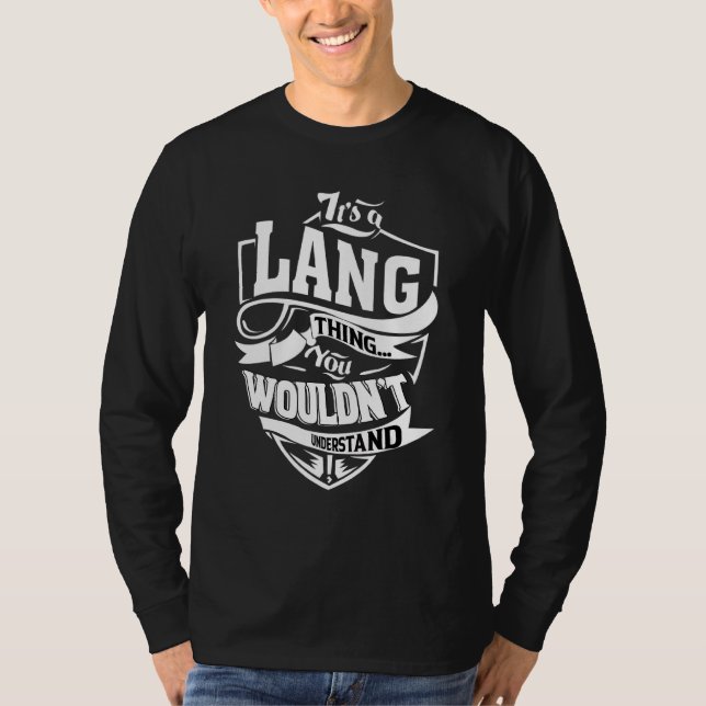 Camiseta It's A Lang Thing   (Frente)