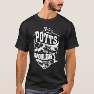 Camiseta It's A Potts Thing  