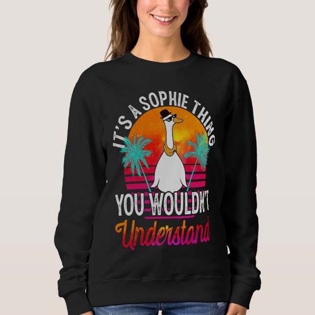 Camiseta It's A Sophie Thing You Wouldn't Understand  Sophi (Frente)