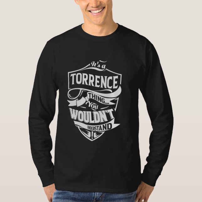 Camiseta It's a TORRENCE thing you wouldn't understand Gift (Frente)