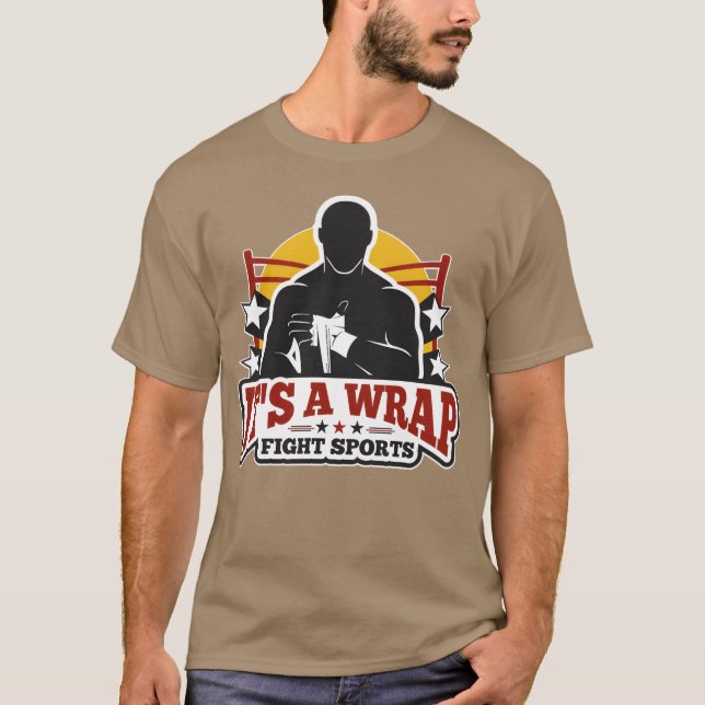 Camiseta Its a wrap fight sports friend (Frente)