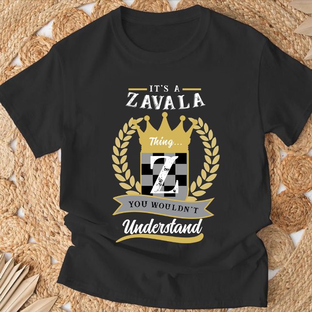 Camiseta "It's A Zavala Thing" T-Shirt, Personalized Family (Criador carregado)