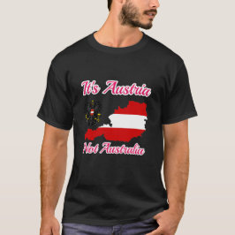 Camiseta It's Austria not Australia, Austria no Australia 