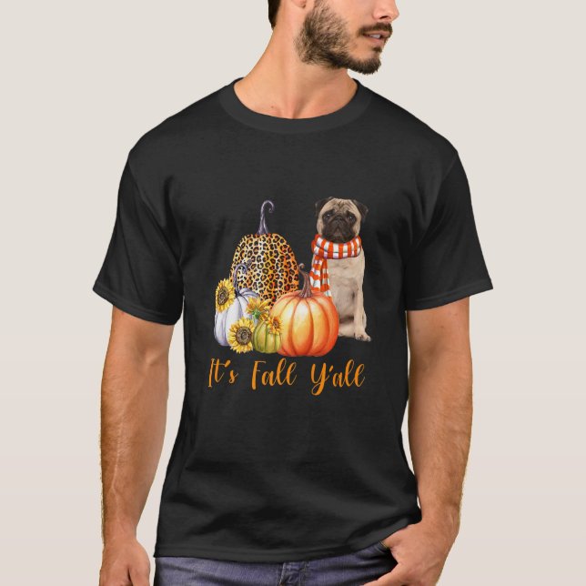 Camiseta It's Fall Y'all Pug Dog Leopard Pumpkin Fall (Frente)