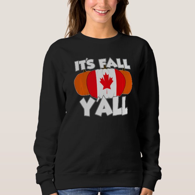 Camiseta It's Fall Y'all Thanksgiving Pumpkin Canada   (Frente)
