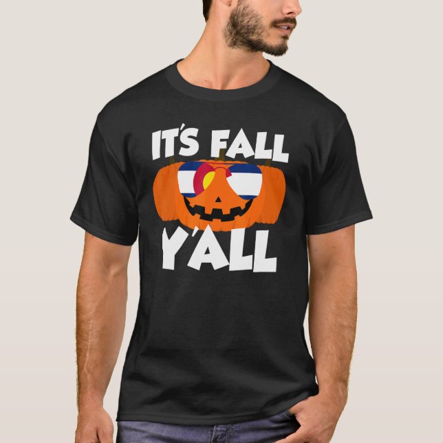 Camiseta It's Fall Y'all Thanksgiving Pumpkin Colorado Glas (Frente)