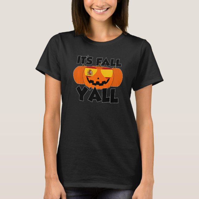 Camiseta It's Fall Y'all Thanksgiving Pumpkin Spain Glasses (Frente)