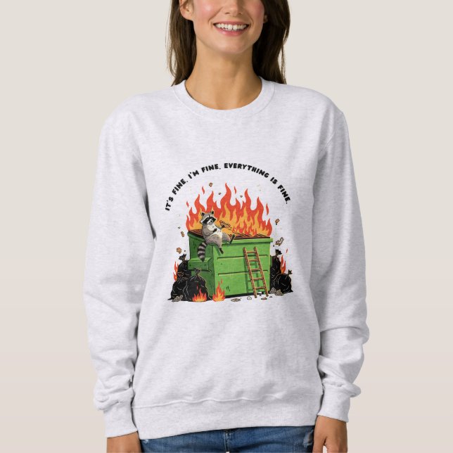 Camiseta It's Fine Dumpster Fire  (Frente)