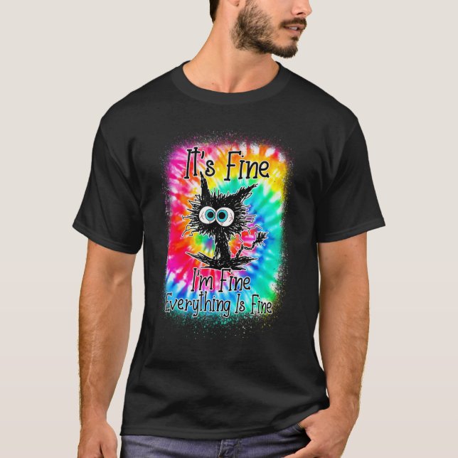 Camiseta It's Fine I'm Fine Everything Is Fine  Cat Tie Dye (Frente)