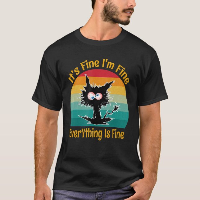 Camiseta It's Fine I'm Fine Everything Is Fine Retro   Blac (Frente)