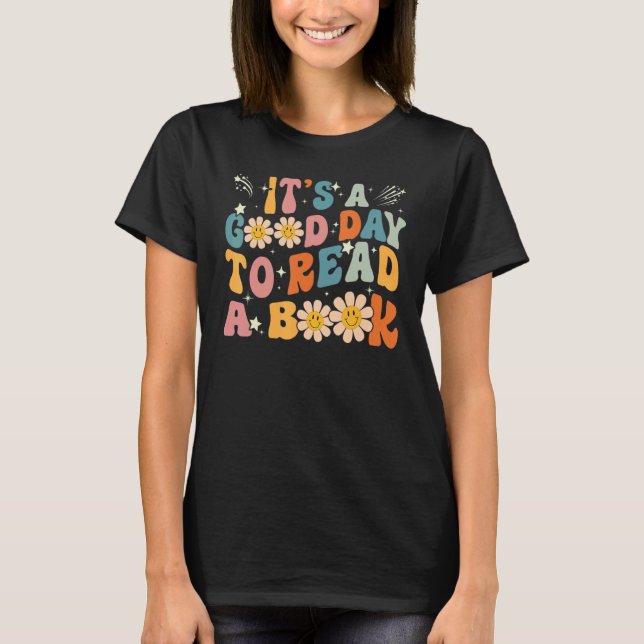 Camiseta It's Good Day To Read Book  Library Reading (Frente)