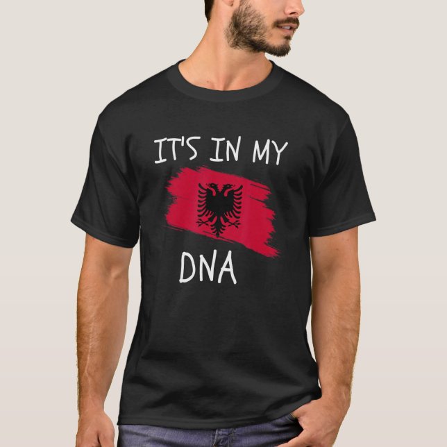Camiseta It's in my DNA Albania Flag Proud Albanian Roots (Frente)