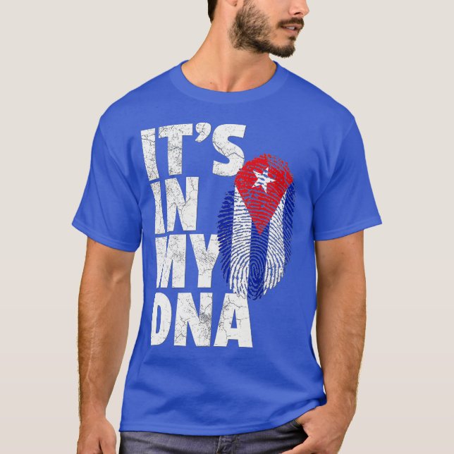 Camiseta ITS IN MY DNA Cuba Flag Cuban T Shirt Novelty (Frente)