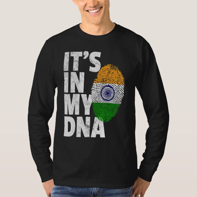 Camiseta IT'S IN MY DNA India Flag Indian Men Women (Frente)
