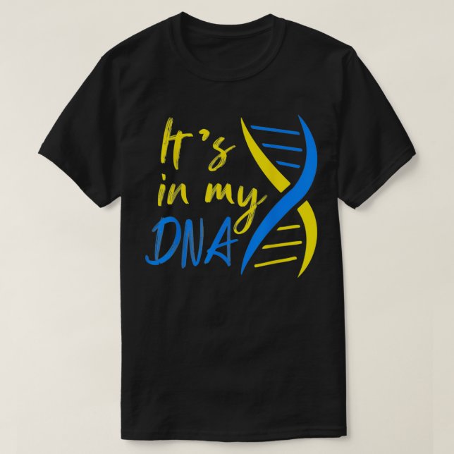 Camiseta It's in My DNA Support Ukraine I Stand With Ukrain (Frente do Design)