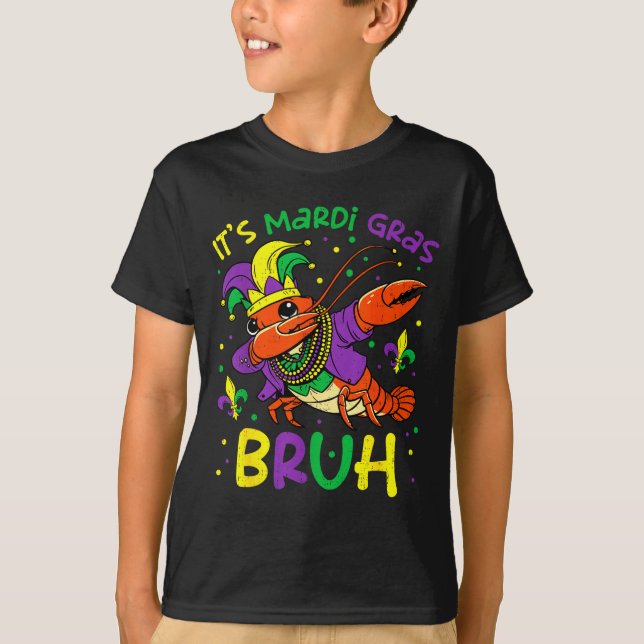 Camiseta Its Mardi Gras Bruh Crayfish Dab Jester Beads Boys (Frente)