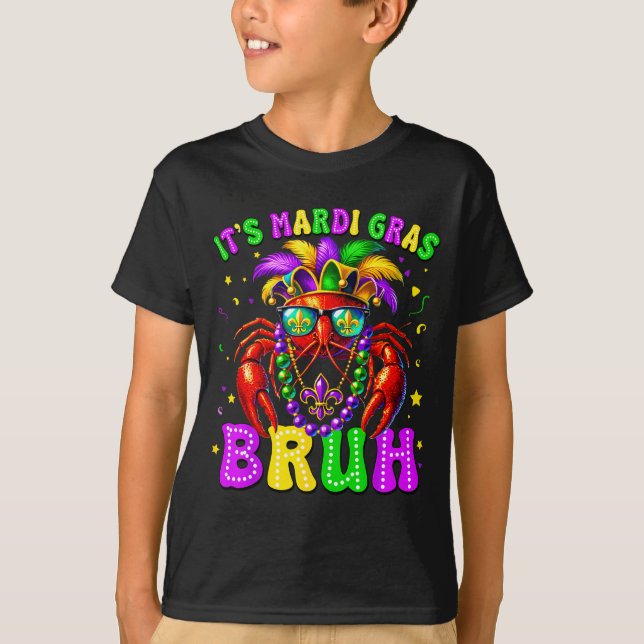 Camiseta Its Mardi Gras Bruh Funny Crawfish Outfit Boys Gir (Frente)