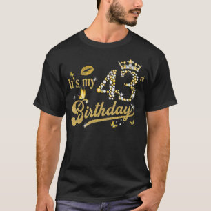 Camiseta It's My 43rd Birthday Diamond Crown 43 Yrs Old Mad