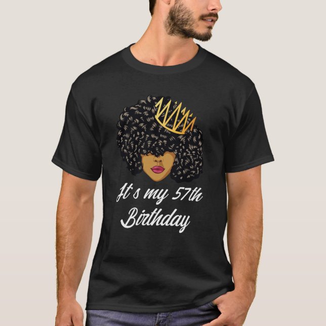 Camiseta It's My 57th Birthday Black Afro Queen Birthday Fo (Frente)