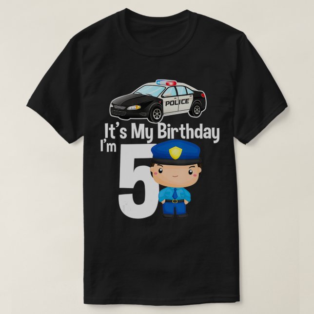Camiseta It's my birthday 5 Police Car Policeman 5th Birthd (Frente do Design)