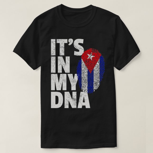 Camiseta ITS NO MEU DNA Cuba Flag Orgulho cubano Mens Women (Frente do Design)