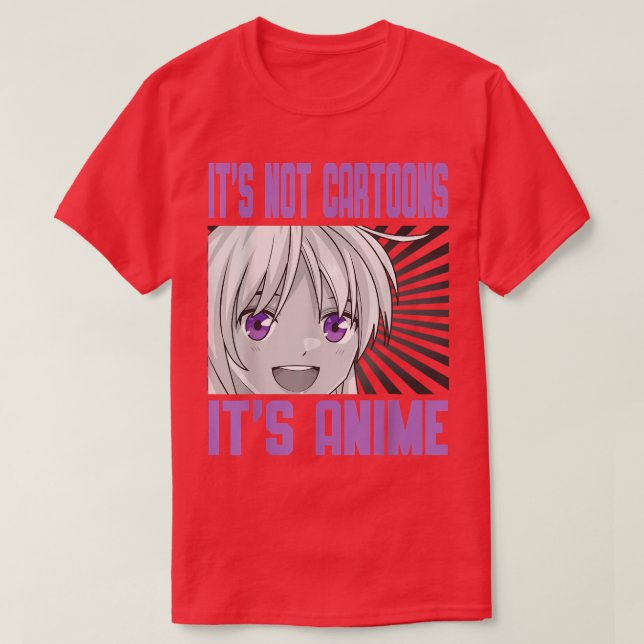 Camiseta It's Not Cartoons It's Anime Japanese Aesthetic Ma (Frente do Design)