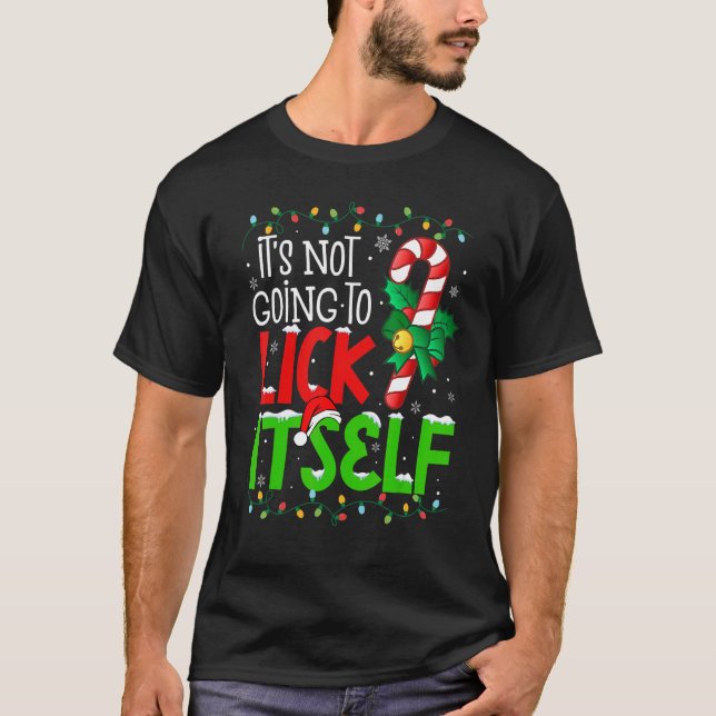Camiseta It's Not Going To Lick Itself  Christmas Candy Can (Frente)