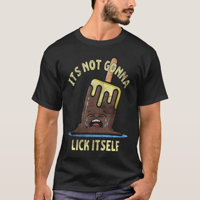Camiseta It's Not Gonna Lick Itself Hello Summer Popsicle C (Frente)