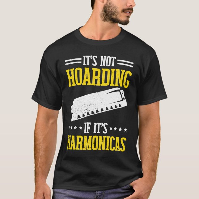 Camiseta It's not Hoarding if it's Harmonica (Frente)