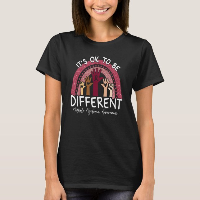 Camiseta It's Ok To Be Different Multiple Myeloma Awareness (Frente)