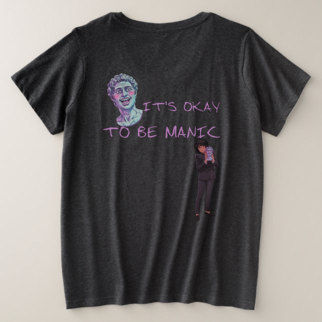 CAMISETA IT'S OKAY TO BE MANIC (Verso do Design)