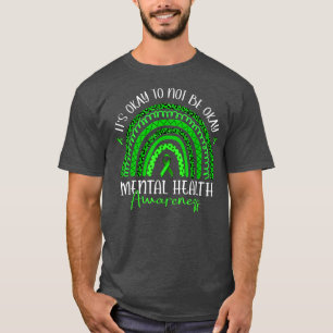 Camiseta It's Okay To Not Be Okay Mental Health Awareness R
