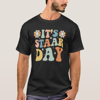 Camiseta Its Staar Day Testing Day Retro Motivational Teach