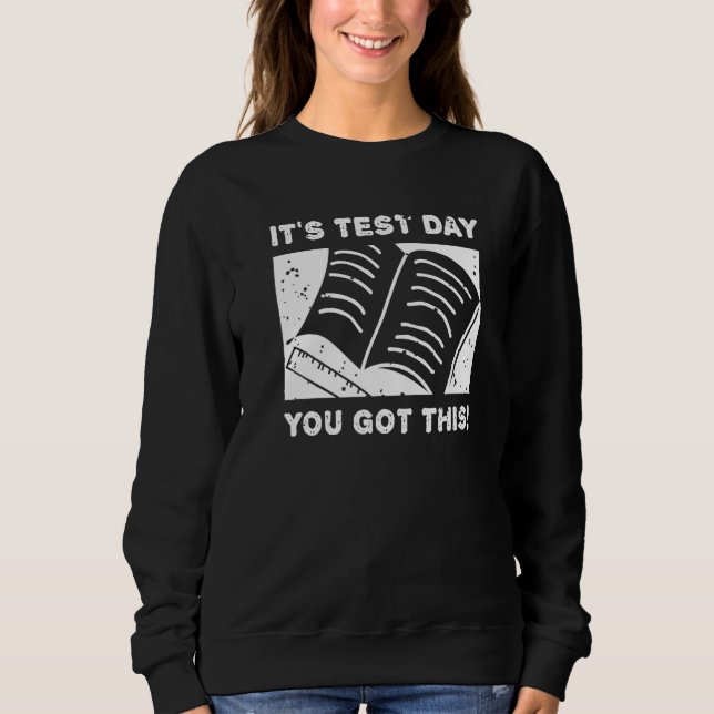 Camiseta It's Test Day You Got This Student Testing Day  Te (Frente)