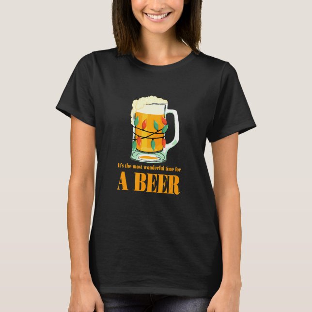 Camiseta It's The Most Wonderful Time For A Beer Christmas  (Frente)