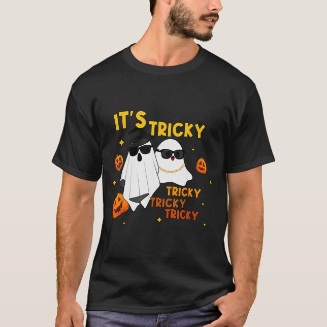 Camiseta It's Tricky Tricky Tricky Funny Ghost Boo Hallowee (Frente)