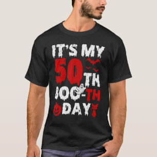 Camiseta Itu2019s My 50th Boo Th Day Scary 50th Birthday Ha