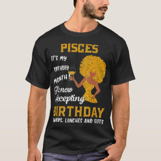 Camiseta Itu2019s My Birthday Black Women Pisces Zodiac Gi