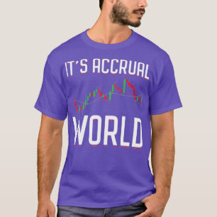 Camiseta Itx27s Accrual World Funny Contabilista C
