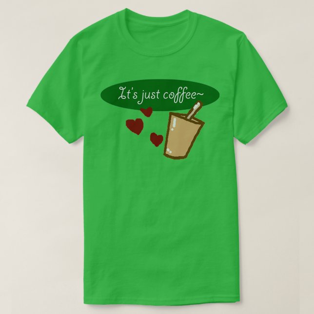 Camiseta Itx27s Apenas café (Frente do Design)