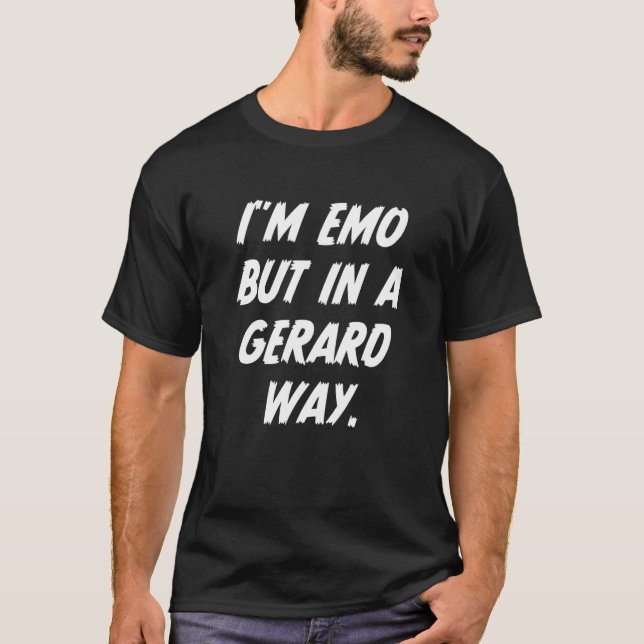 Camiseta Iu2019m Emo Mas Na Via Gerard (Frente)