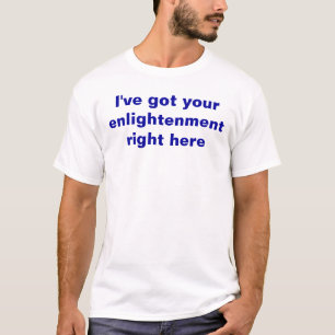 Camiseta I've obteve sua iluminação certo aqui