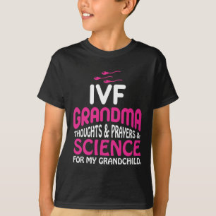Camiseta IVF Embrião Vovó Ciência Transfere Infertilidad