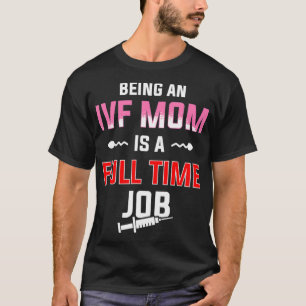 Camiseta IVF Gift Warrior Mãe Dia de Transferência do Che