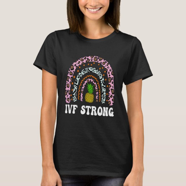 Camiseta IVF Mom Transfer Day Rainbow Pineapple IVF Strong  (Frente)